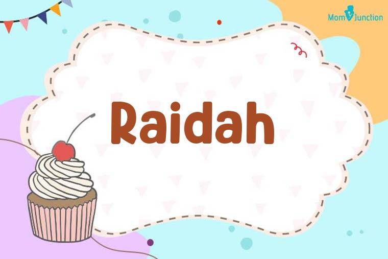 Raidah Birthday Wallpaper