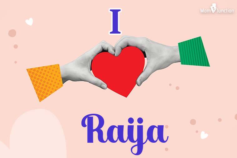 I Love Raija Wallpaper