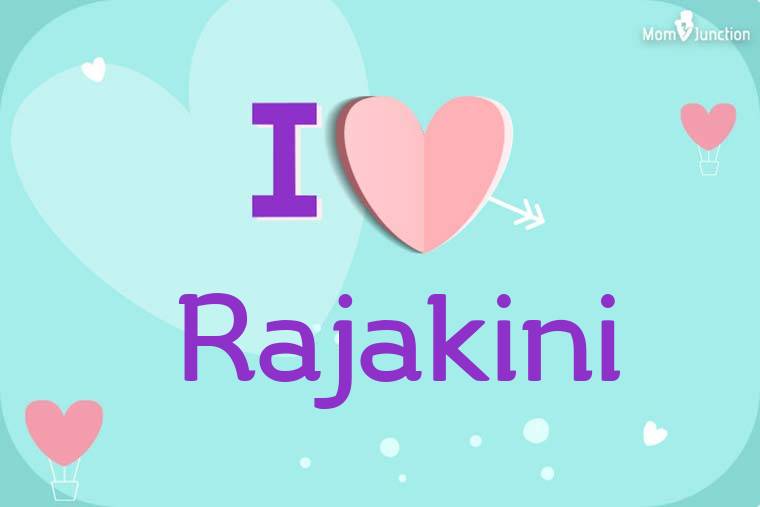 I Love Rajakini Wallpaper