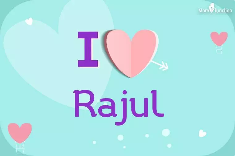 I Love Rajul Wallpaper