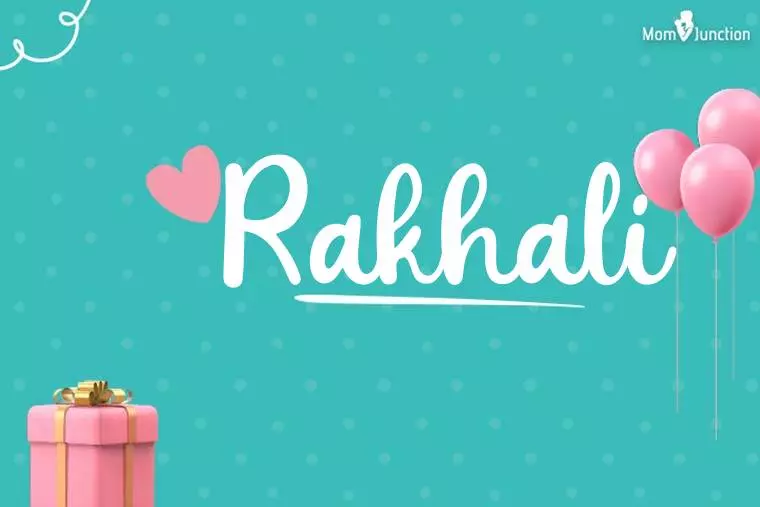 Rakhali Birthday Wallpaper