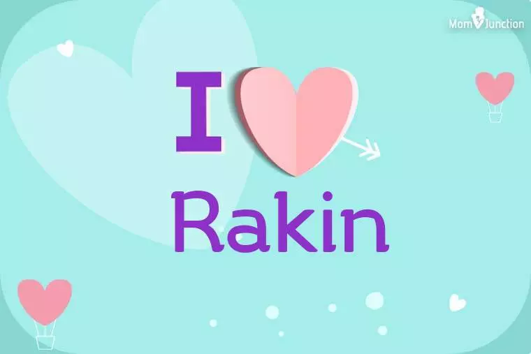 I Love Rakin Wallpaper