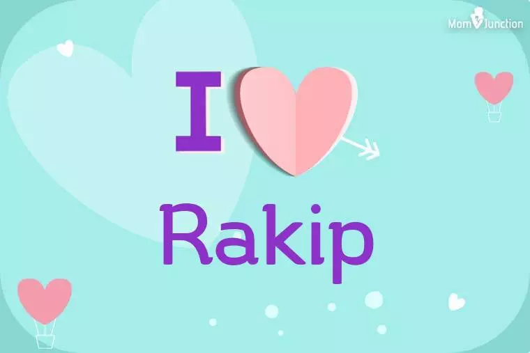 I Love Rakip Wallpaper