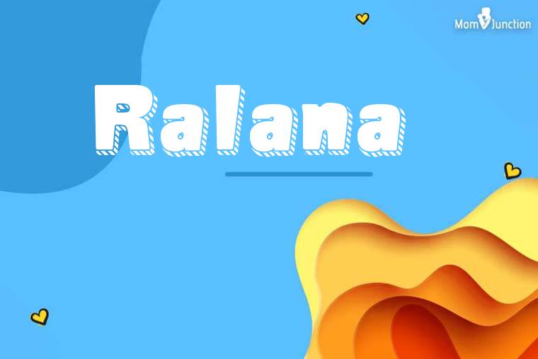Ralana 3D Wallpaper