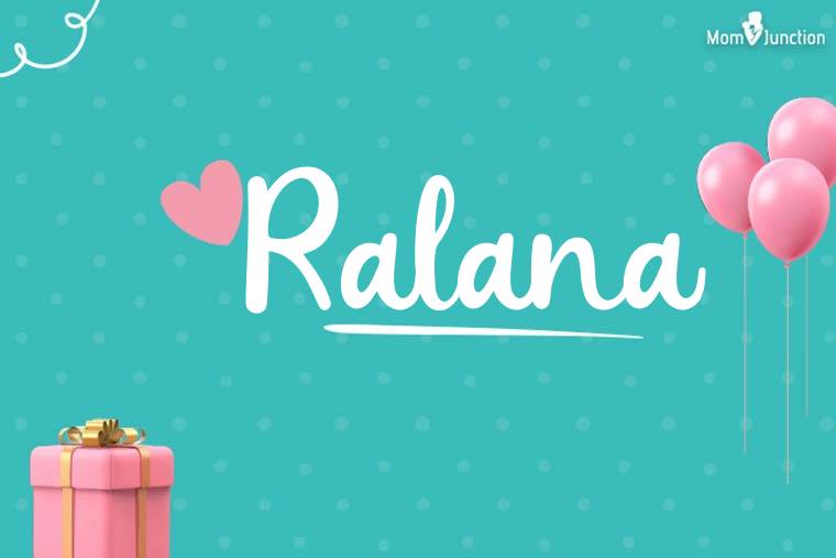 Ralana Birthday Wallpaper