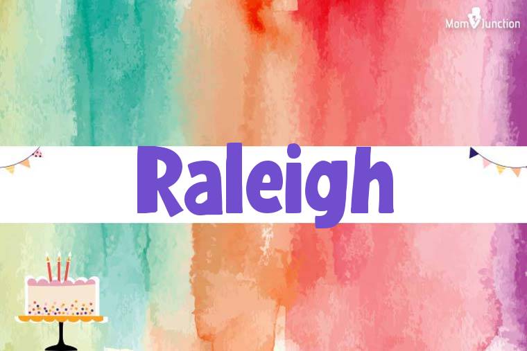 Raleigh Birthday Wallpaper