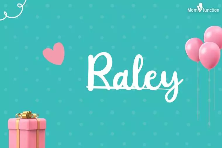 Raley Birthday Wallpaper