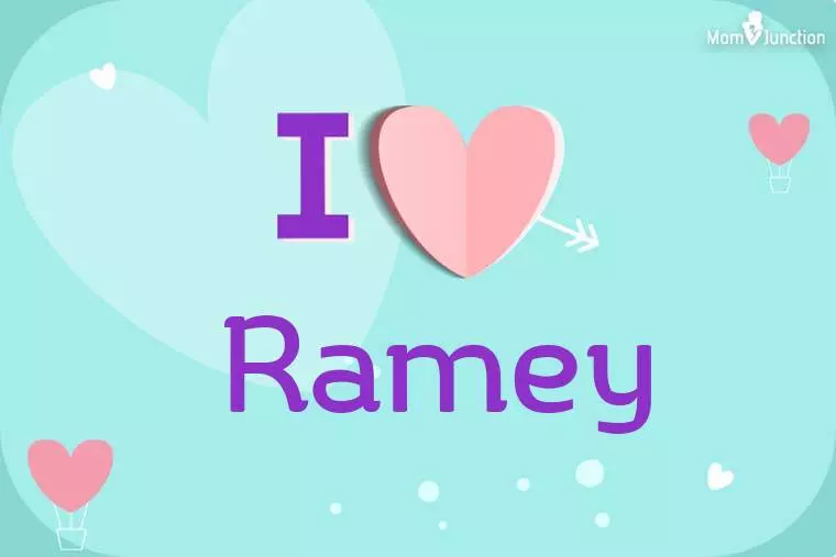 I Love Ramey Wallpaper