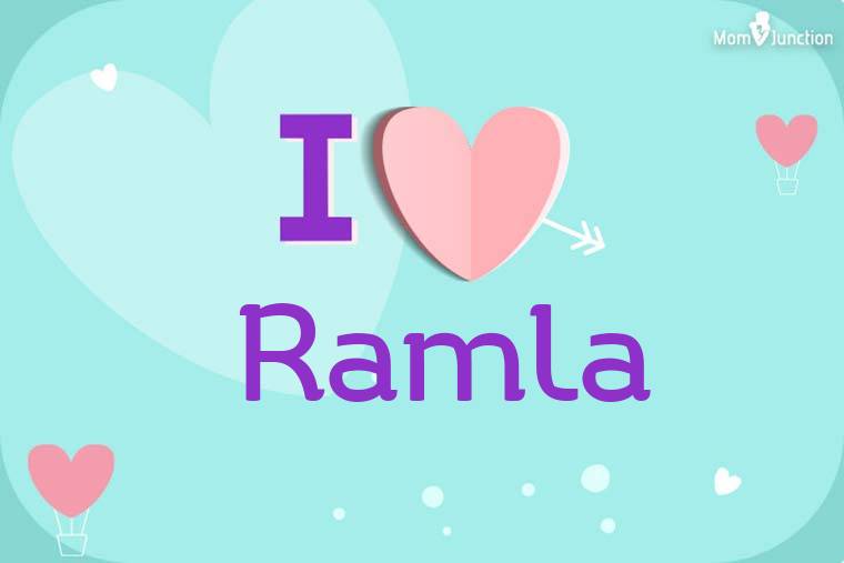 I Love Ramla Wallpaper