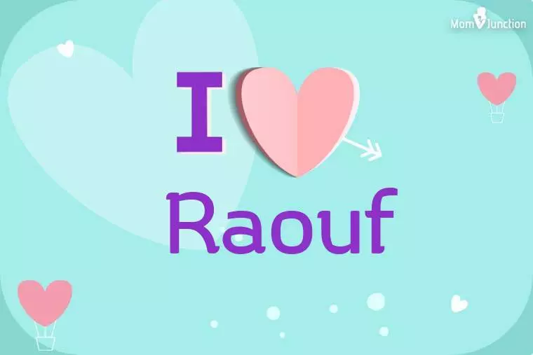 I Love Raouf Wallpaper