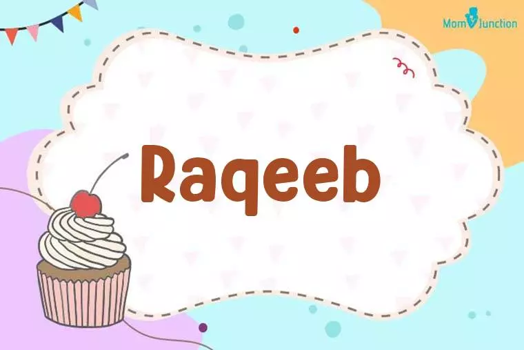 Raqeeb Birthday Wallpaper