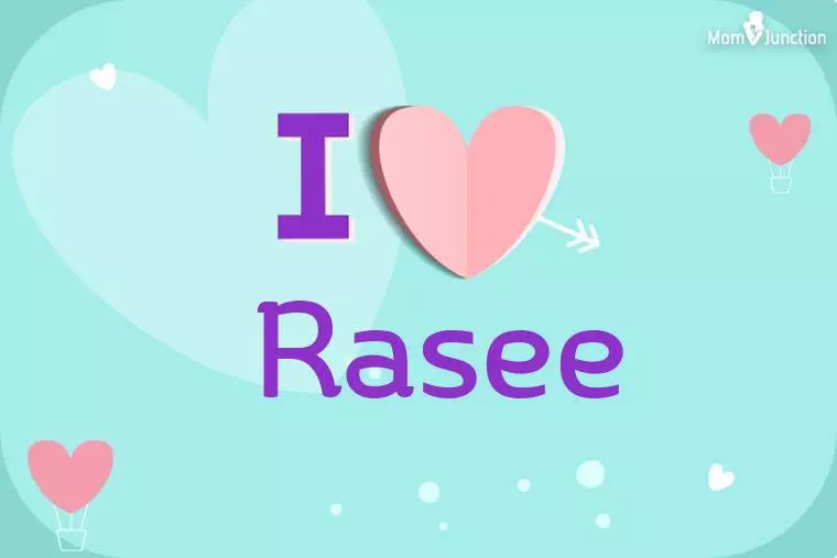 I Love Rasee Wallpaper