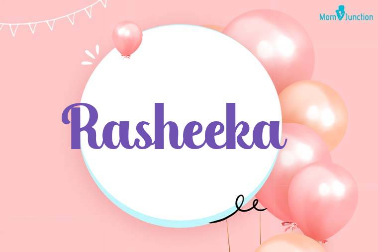 Rasheeka Birthday Wallpaper