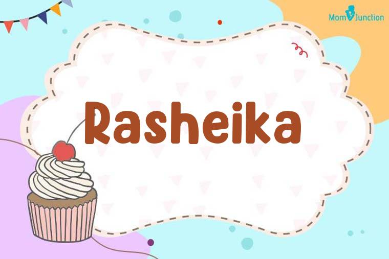 Rasheika Birthday Wallpaper