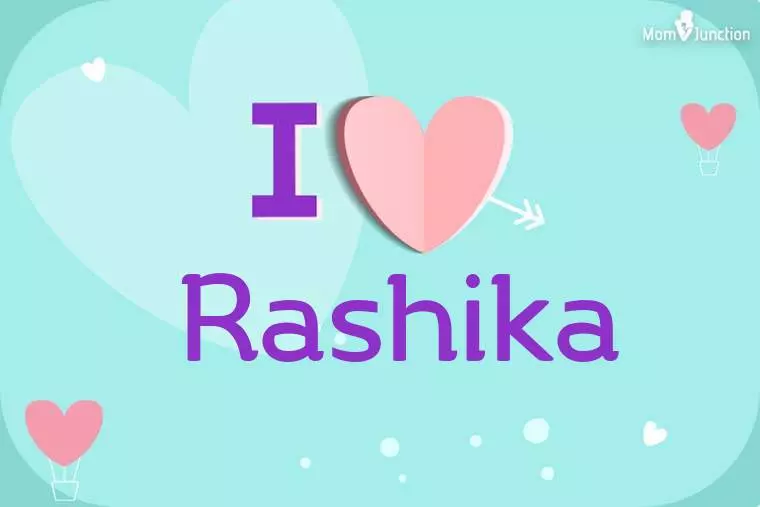 I Love Rashika Wallpaper