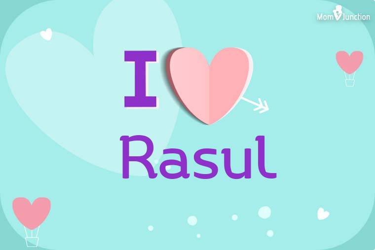 I Love Rasul Wallpaper