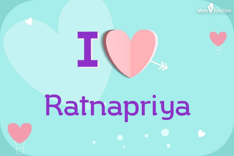 I Love Ratnapriya Wallpaper