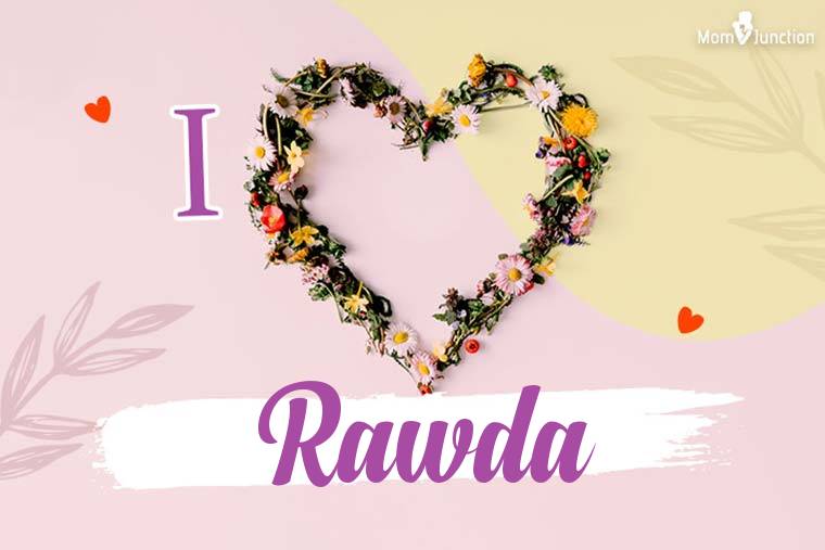 I Love Rawda Wallpaper
