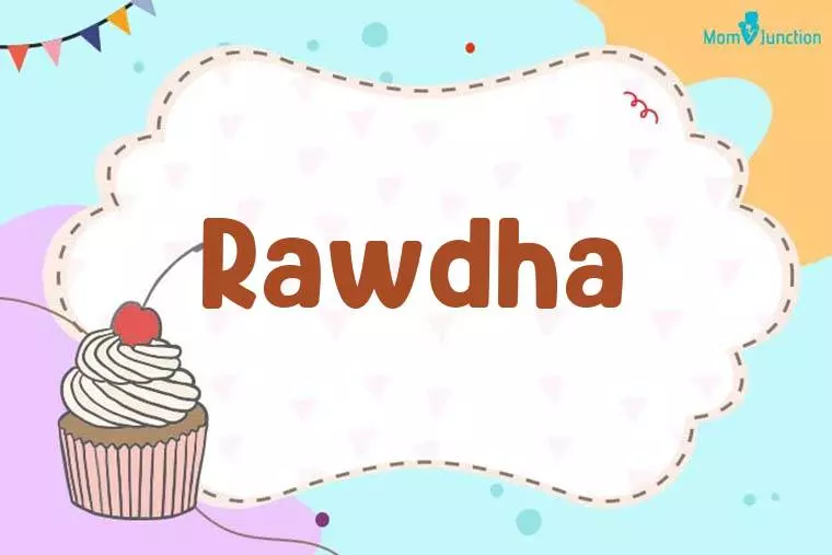 Rawdha Birthday Wallpaper