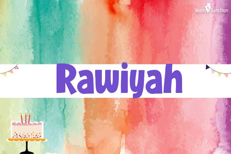 Rawiyah Birthday Wallpaper