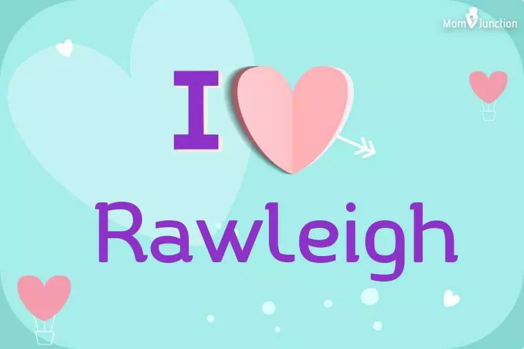 I Love Rawleigh Wallpaper