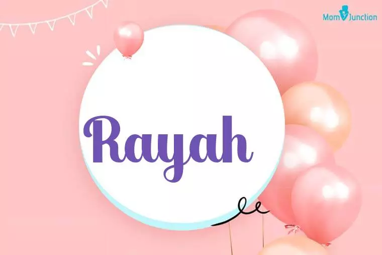 Rayah Birthday Wallpaper