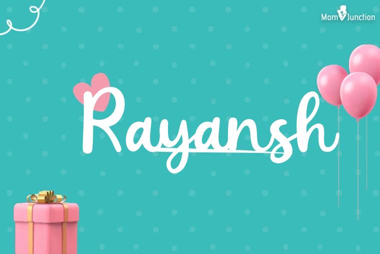 Rayansh Birthday Wallpaper