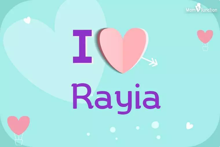 I Love Rayia Wallpaper