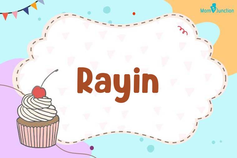 Rayin Birthday Wallpaper