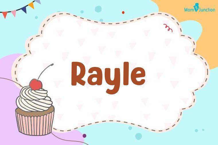 Rayle Birthday Wallpaper