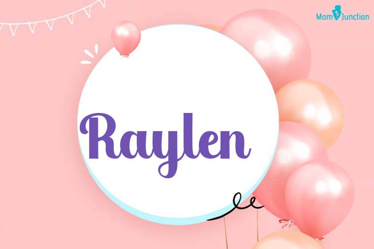 Raylen Birthday Wallpaper