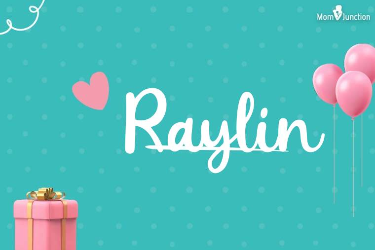 Raylin Birthday Wallpaper