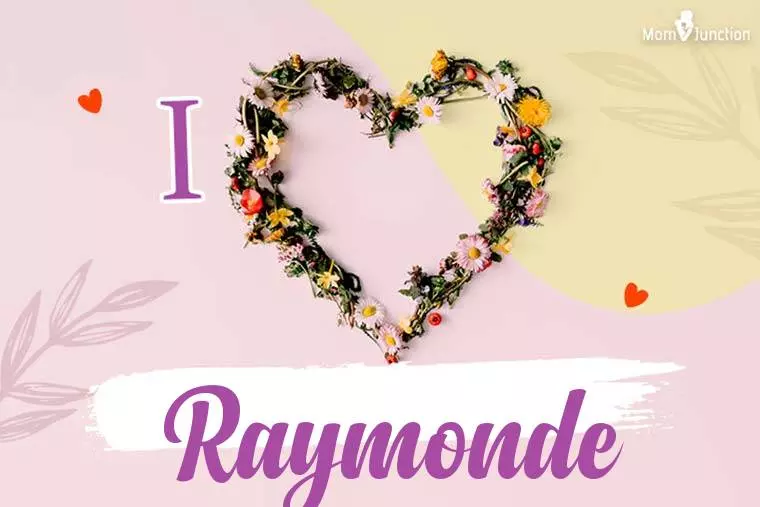 I Love Raymonde Wallpaper