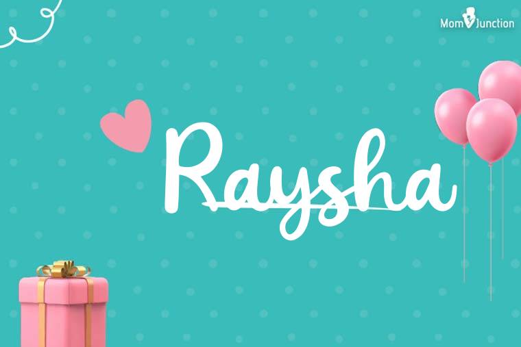 Raysha Birthday Wallpaper