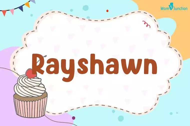 Rayshawn Birthday Wallpaper