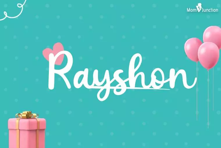 Rayshon Birthday Wallpaper