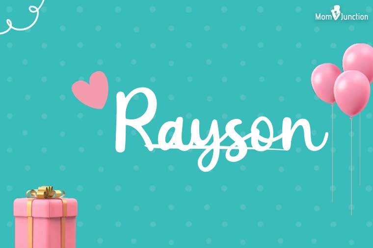 Rayson Birthday Wallpaper