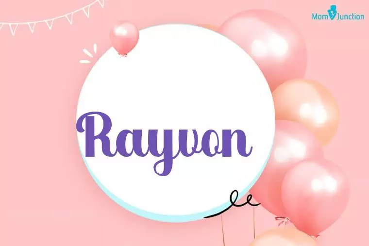 Rayvon Birthday Wallpaper