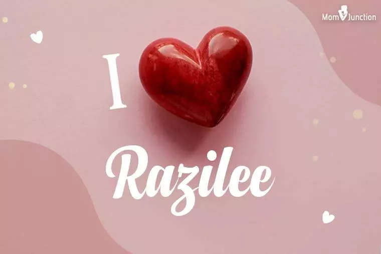 I Love Razilee Wallpaper