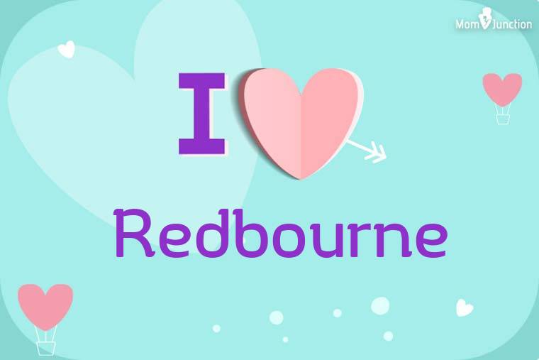I Love Redbourne Wallpaper