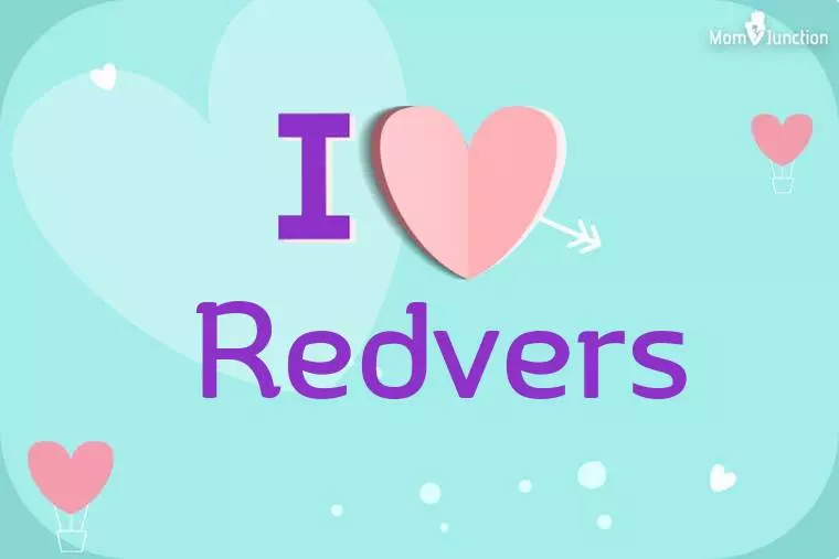 I Love Redvers Wallpaper