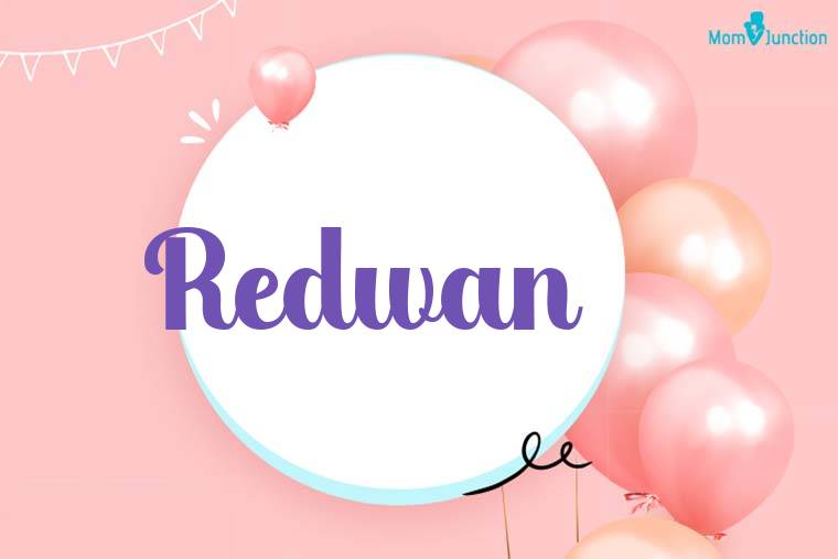 Redwan Birthday Wallpaper