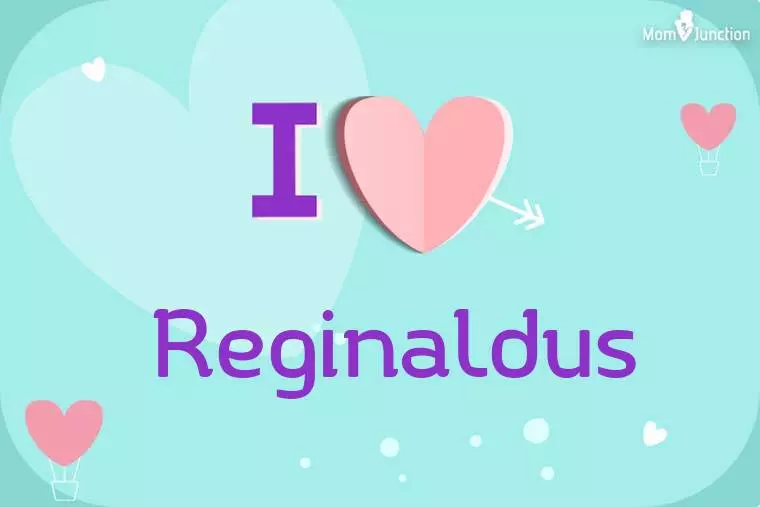 I Love Reginaldus Wallpaper