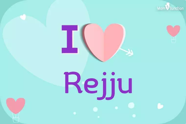 I Love Rejju Wallpaper