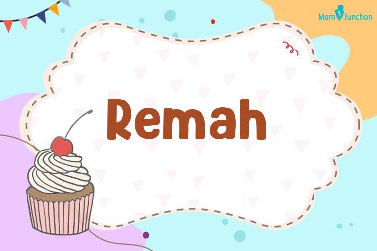 Remah Birthday Wallpaper