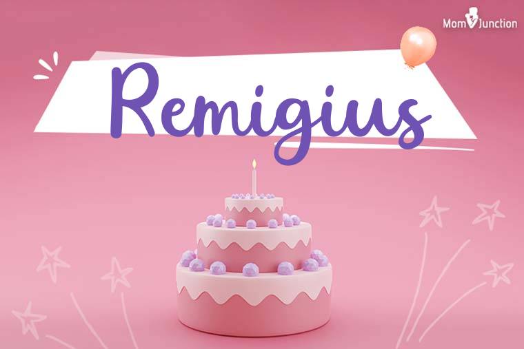 Remigius Birthday Wallpaper