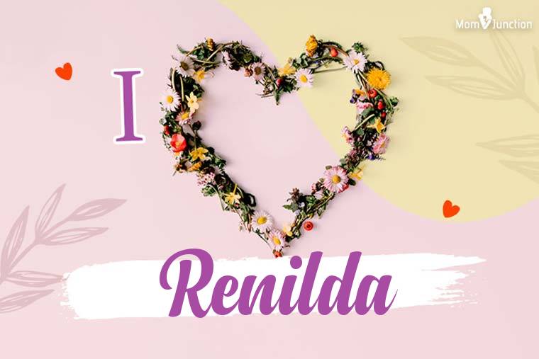 I Love Renilda Wallpaper
