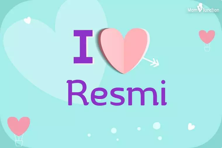 I Love Resmi Wallpaper