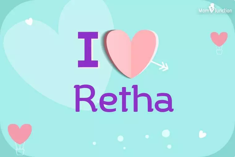 I Love Retha Wallpaper