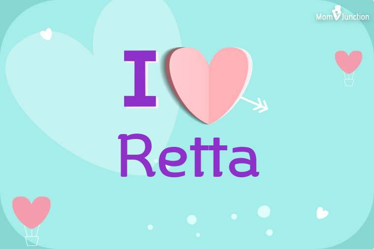I Love Retta Wallpaper
